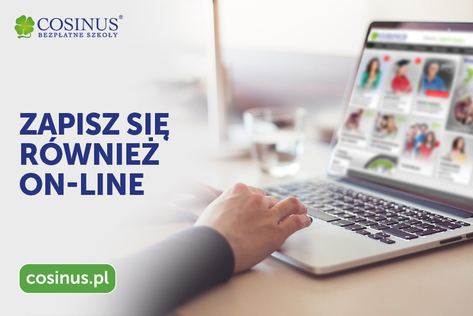 Zostań zawodowcem, ucz się w Cosinusie 3 Zapisy online Cosinus
