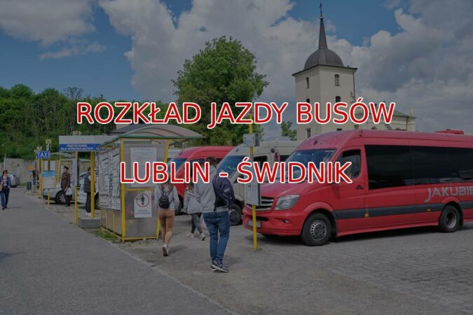 Lublin - Świdnik busy - rozkład jazdy busów