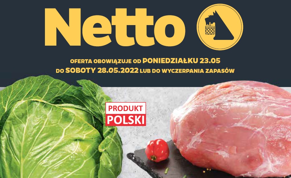 Netto nowa gazetka 23.05-28.05. Promocje w Netto od poniedziałku 23 maja