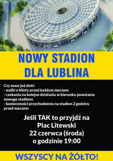 Nowy stadion dla Lublina - manifestacja kibiców