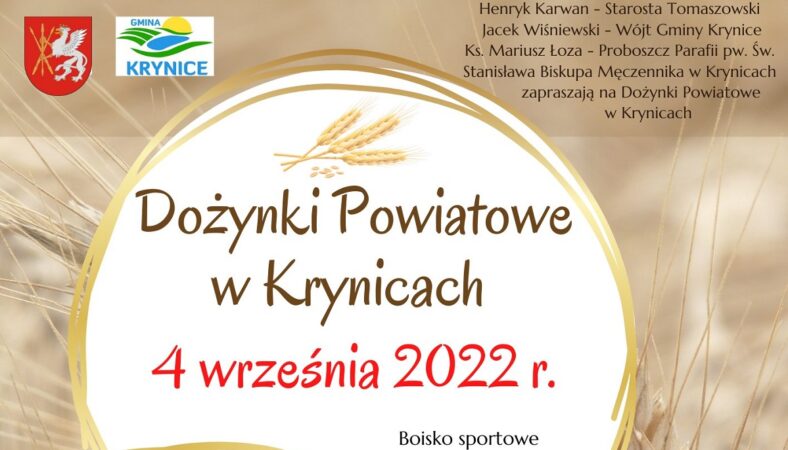 Dożynki Powiatu Tomaszowskiego w Krynicach 2022