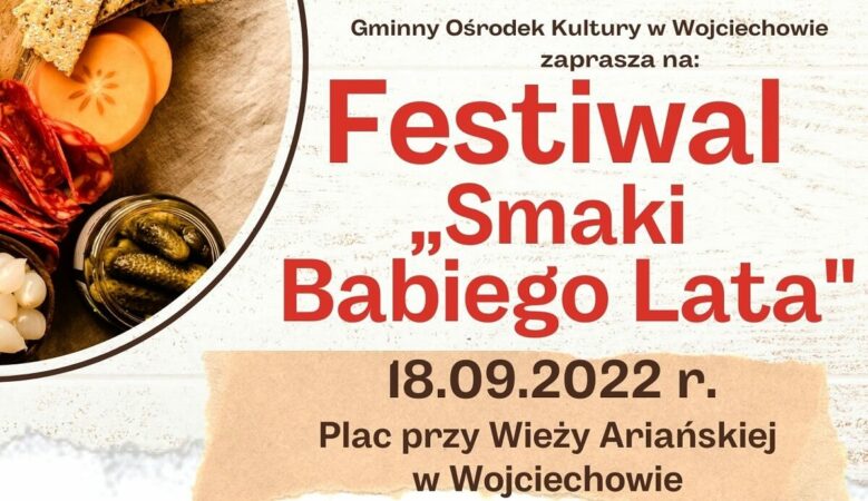 Festiwal Smaki Babiego Lata w Wojciechowie 2022