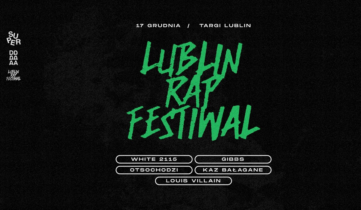 Lublin Rap Festiwal 2022: bilety, artyści, data