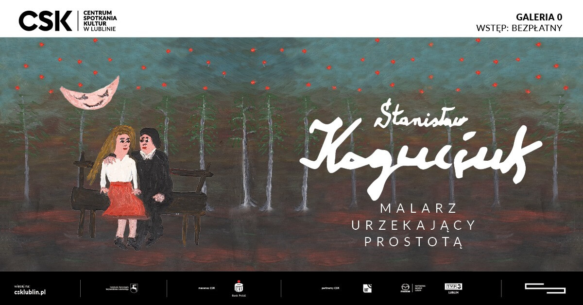 Wystawa „Stanisław „Koguciuk. Malarz urzekający prostotą”
