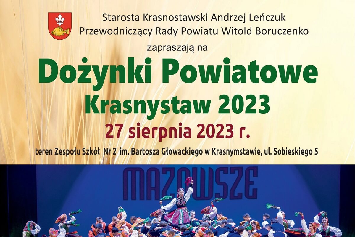 Dożynki Powiatu Krasnostawskiego w Krasnymstawie 2023