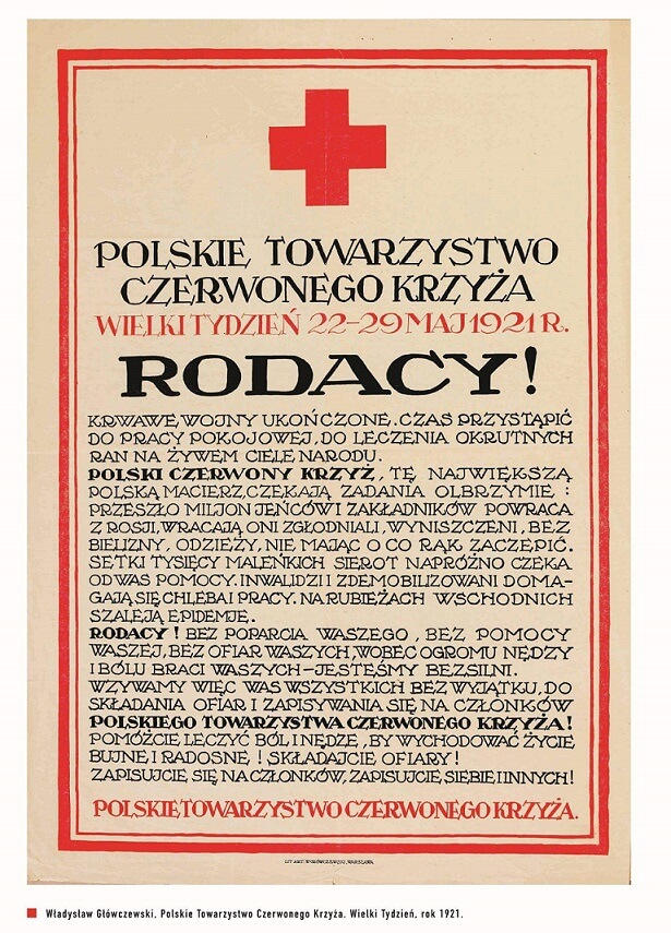 Polski Czerwony Krzyż obchodzi 105 - lecie istnienia. Jest najstarszą organizacją humanitarną w Polsce 1 Plakat PCK