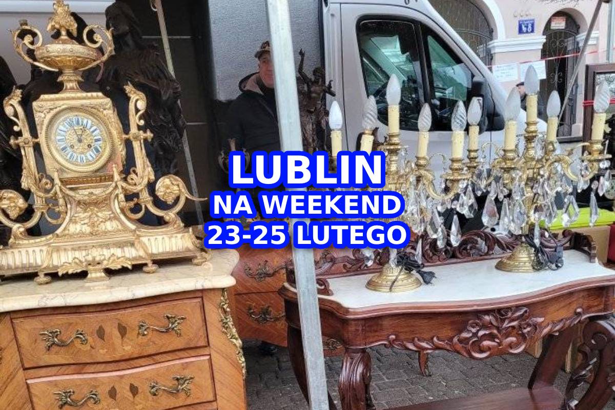 Lublin na weekend 23-25 lutego 2024 r.