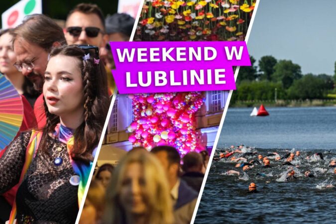 Wydarzenia w weekend 31 maja - 2 czerwca w Lublinie