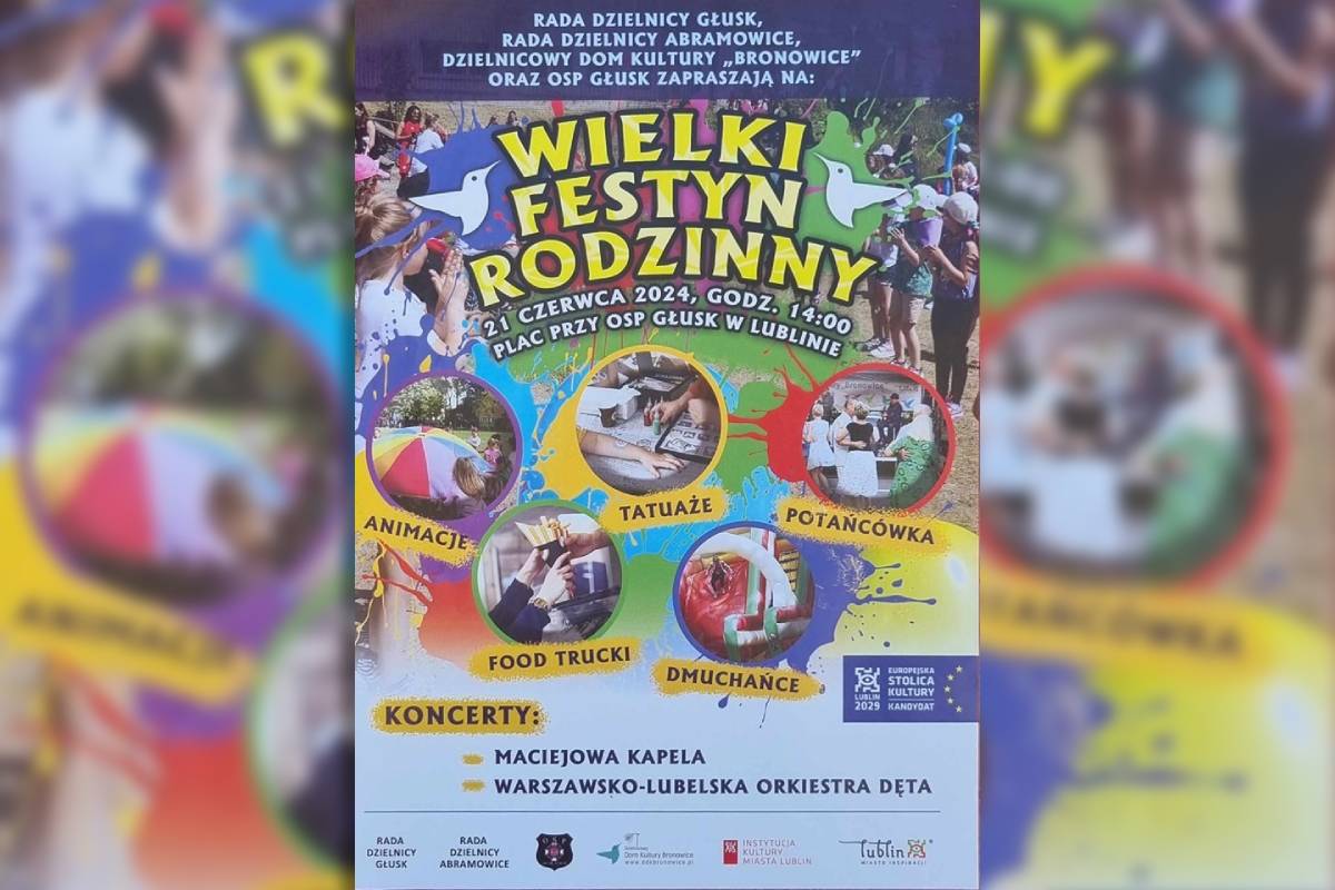 Wielki Festyn Rodzinny w dzielnicy Głusk - plakat