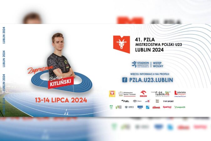 41. PZLA Mistrzostwa Polski U23 - Lublin 2024