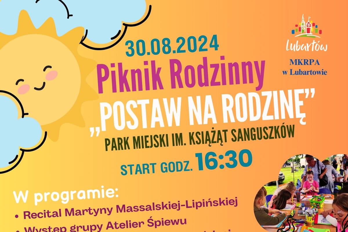 Postaw na rodzinę - piknik Lubartów