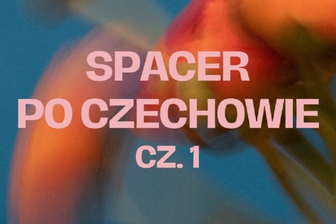 Spacer po Czechowie