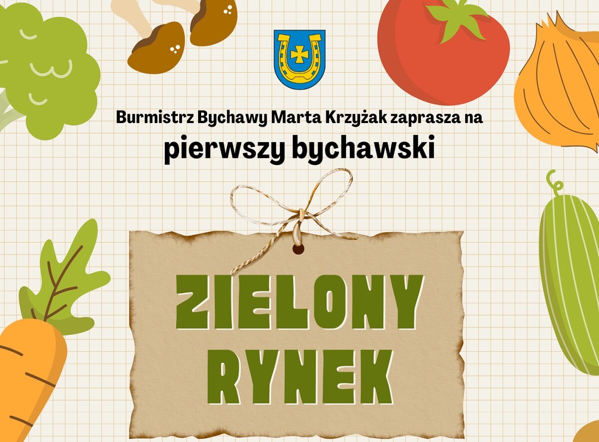 Plakat Zielony Rynek Bychawa