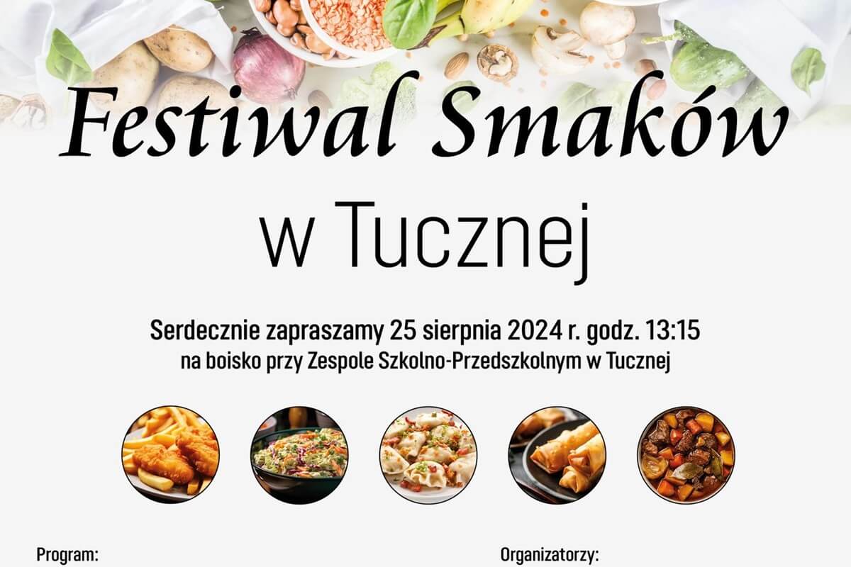 Festiwal Smaków w Tucznej 2024