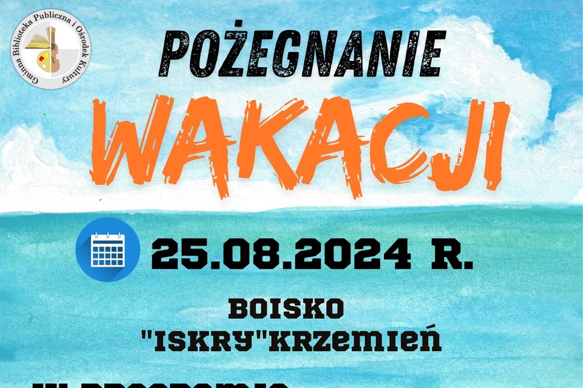 Pożegnanie wakacji w Krzemieniu 2024