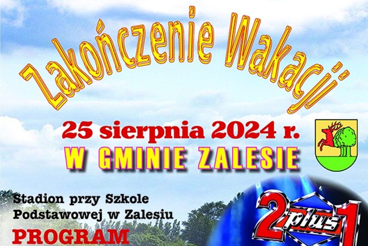 Zakończenie Wakacji w Zalesiu 2024