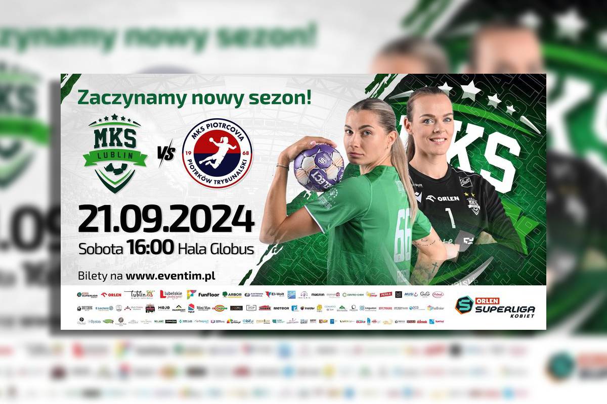 ORLEN Superliga Kobiet — lubelskie mistrzynie piłki ręcznej zaczynają sezon na Globusie