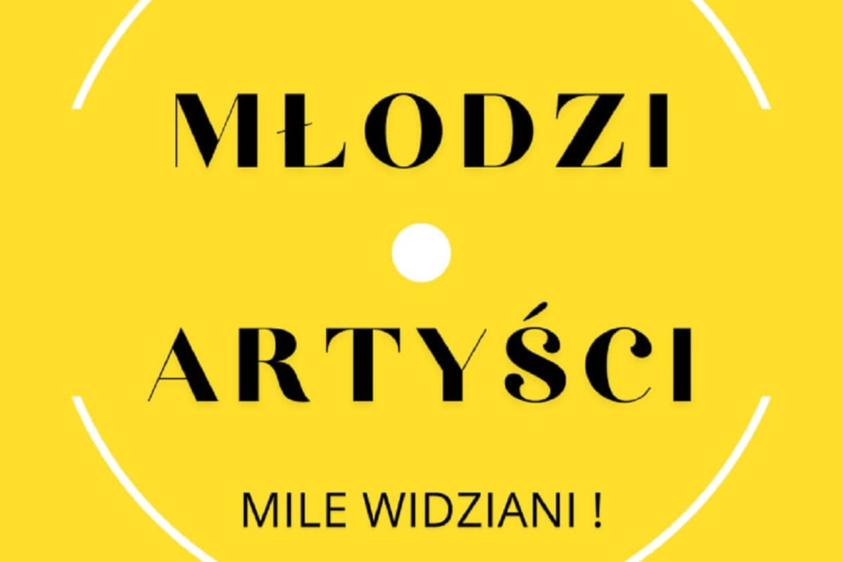 Młodzi artyści mile widziani - projekt w Lublinie