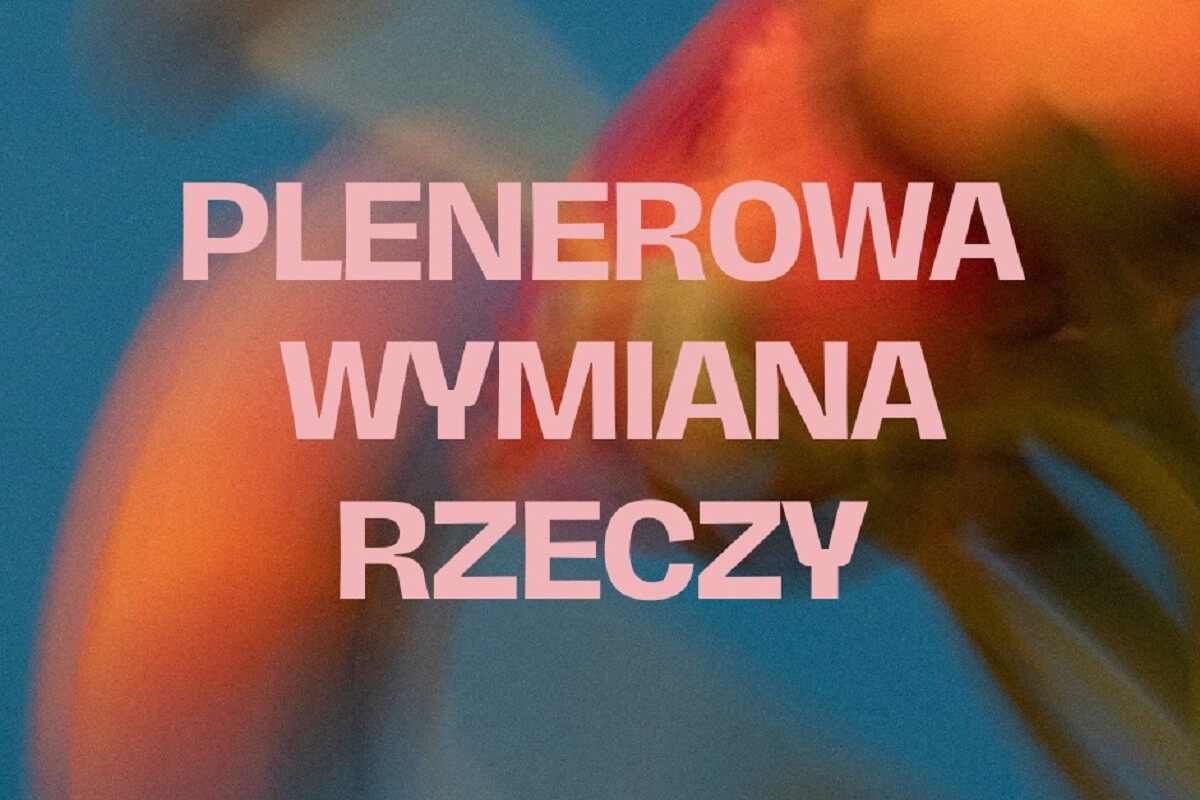 Plenerowa wymiana rzeczy