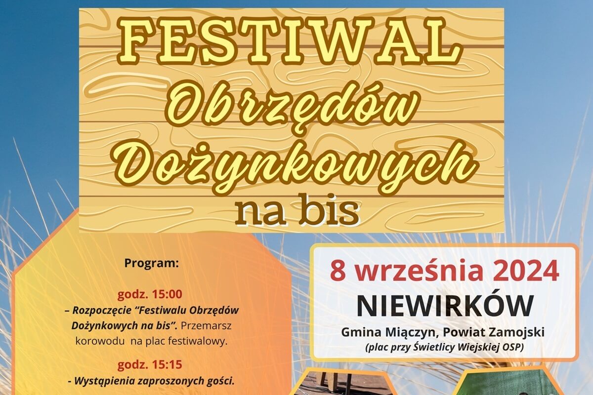 Festiwal Obrzędów Dożynkowych na bis w Niewirkowie 2024