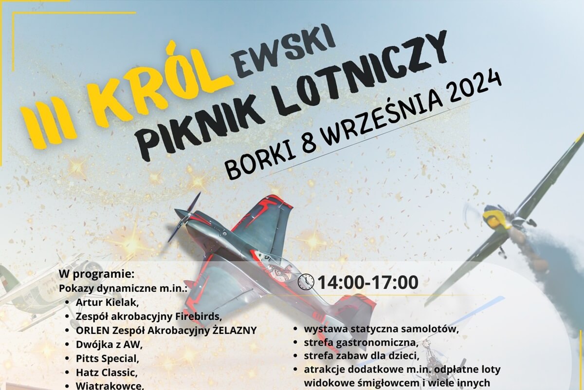 III KRÓLewski Piknik Lotniczy w Borkach 2024