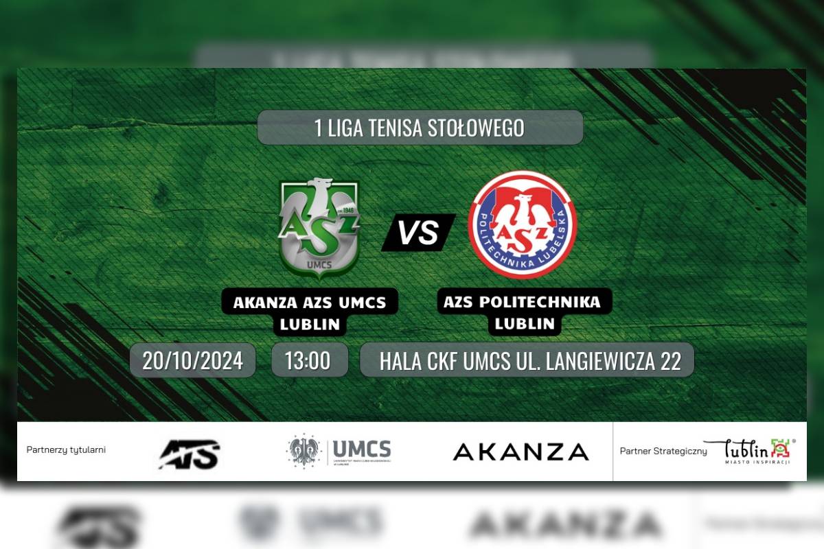 grafika 1 Liga Tenisa Stołowego Kobiet Akanza AZS UMCS Lublin - AZS Politechnika Lublin