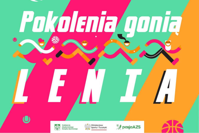 Plakat "Pokolenia Gonią Lenia"